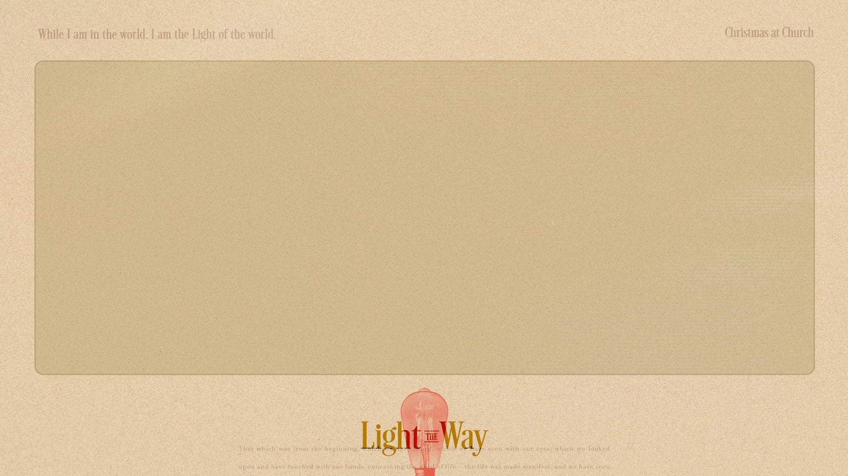 Light The Way - Local Church Media