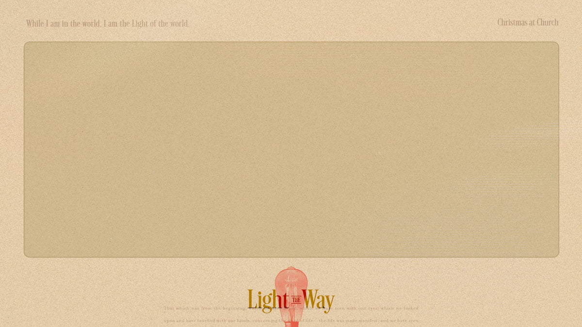 Light The Way - Local Church Media