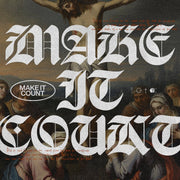 Make It Count - Local Church Media