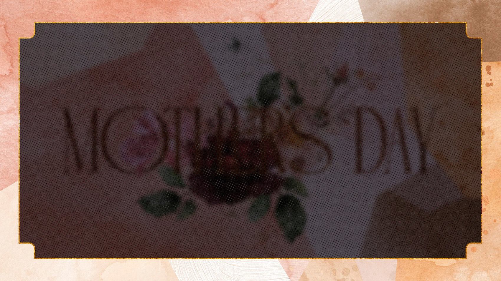 Mother’s Day – Honoring Her Influence - Local Church Media