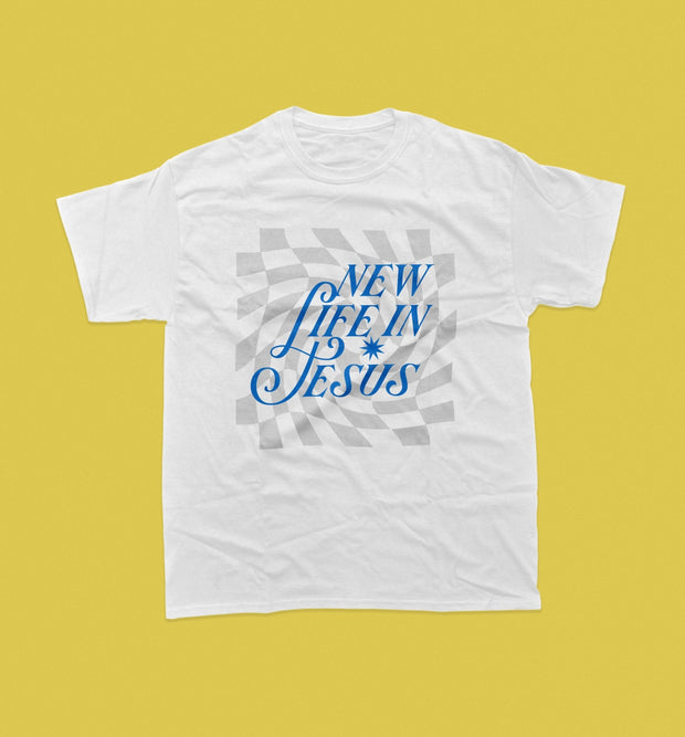 New Life in Jesus - Faith Renewal Shirt - Local Church Media