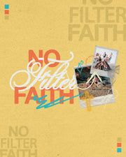 No Filter Faith - Local Church Media