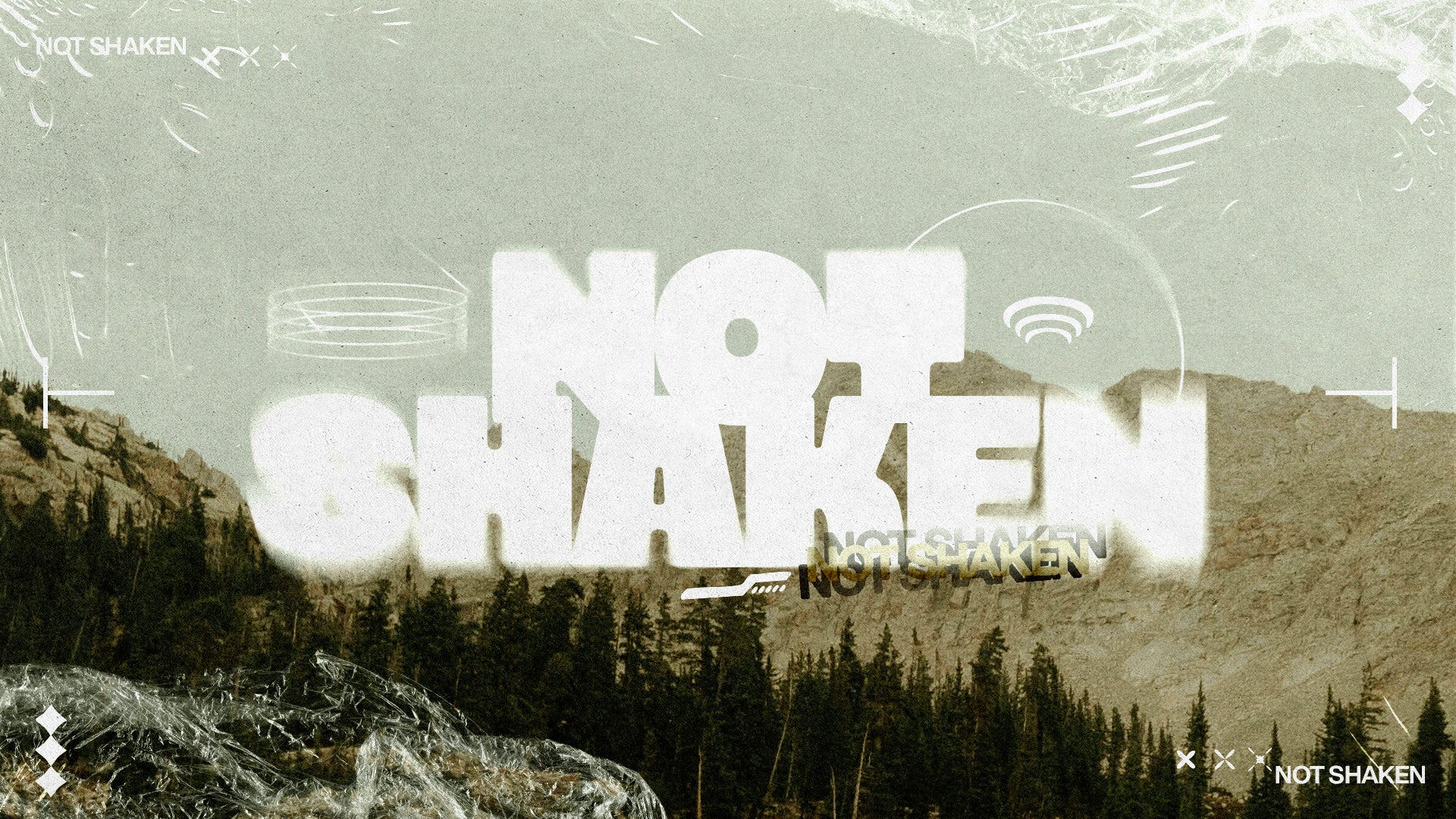 Not Shaken - Standing Firm When Everything Feels Uncertain - Local Church Media