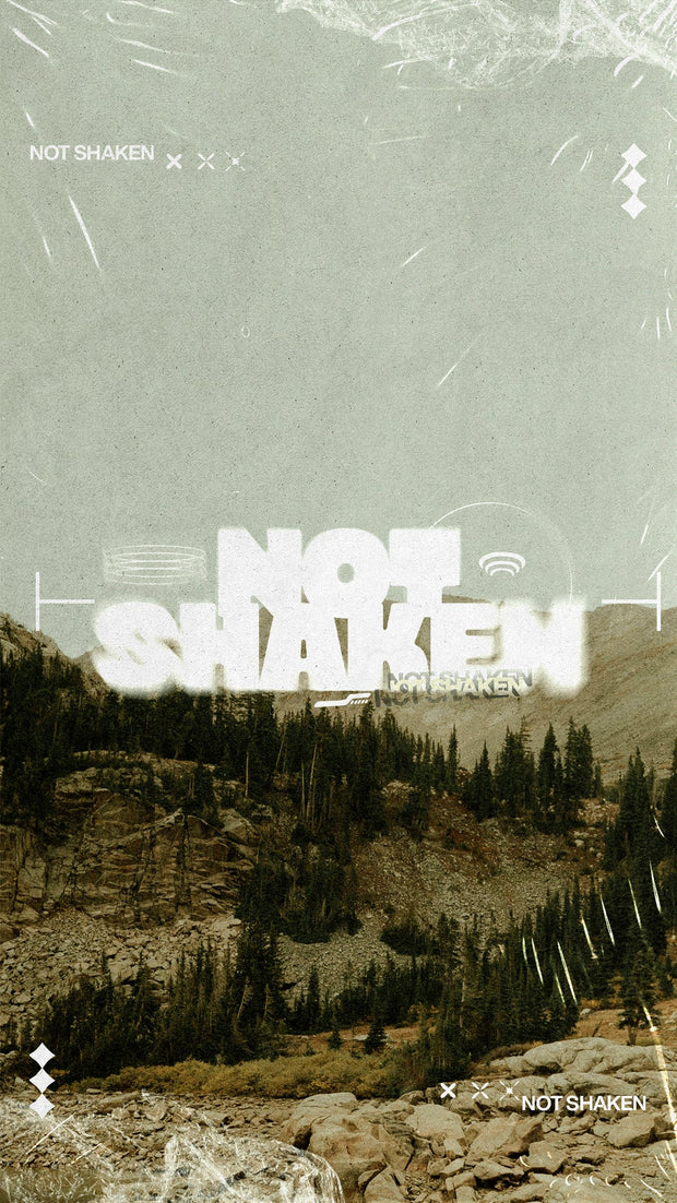 Not Shaken - Standing Firm When Everything Feels Uncertain - Local Church Media