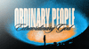 Ordinary People, Extraordinary God - Local Church Media