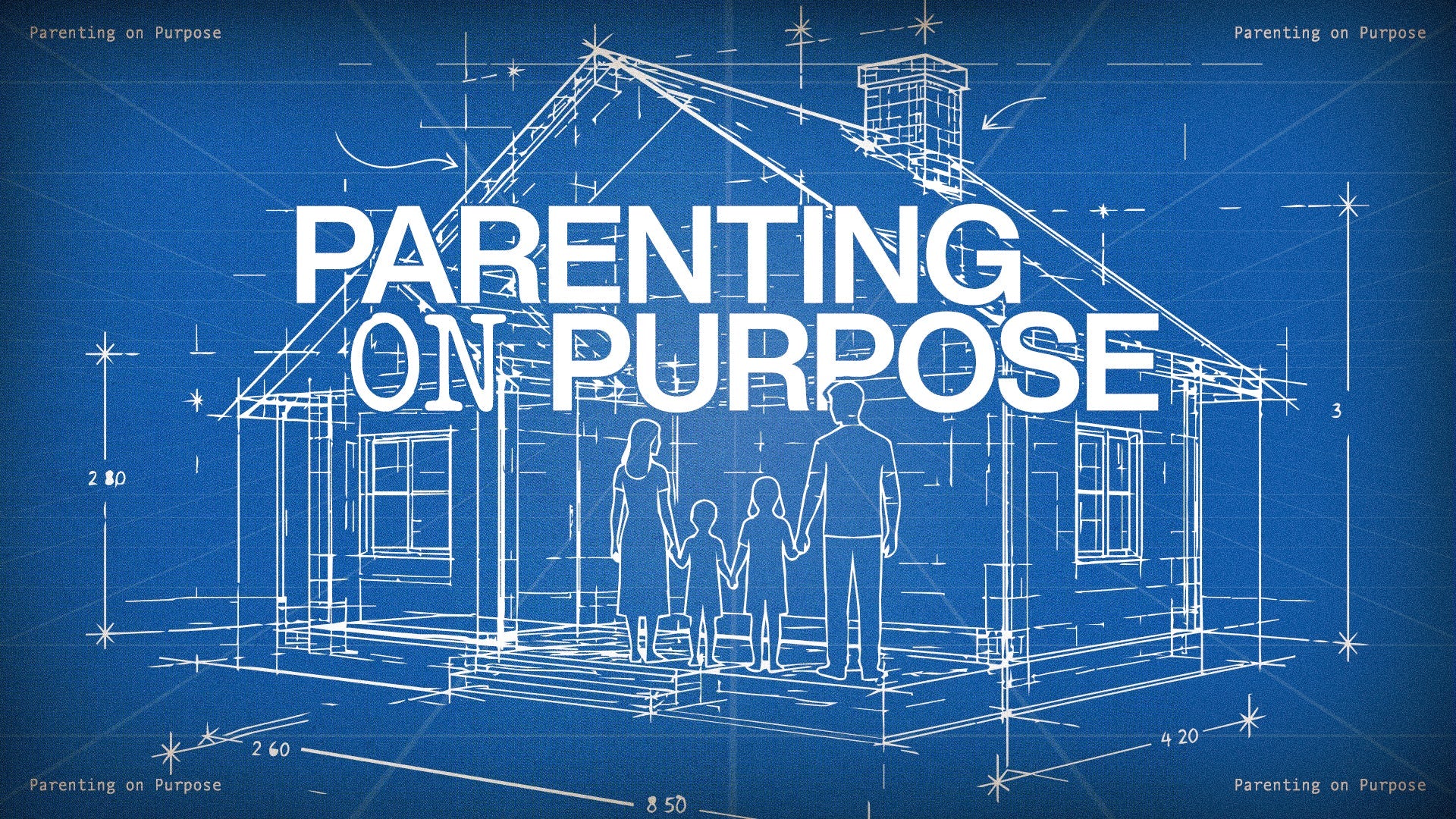 Parenting on Purpose - Local Church Media