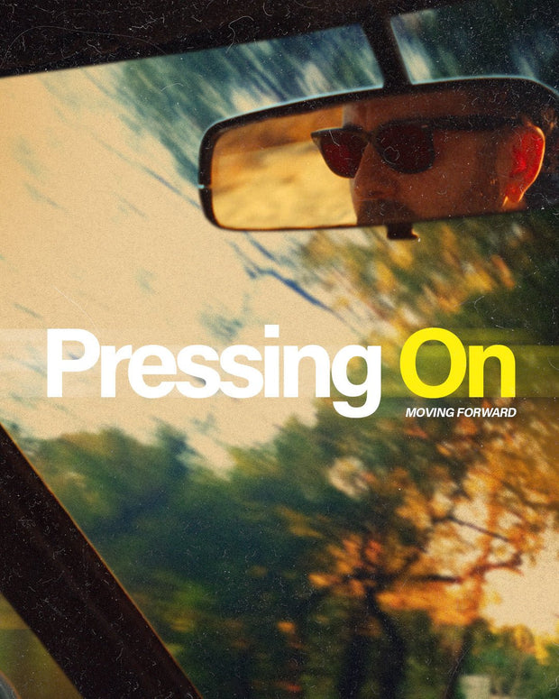 Pressing On When Life Pushes Back - Local Church Media