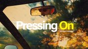 Pressing On When Life Pushes Back - Local Church Media