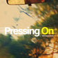 Pressing On When Life Pushes Back - Local Church Media