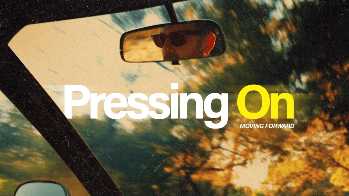 Pressing On When Life Pushes Back - Local Church Media