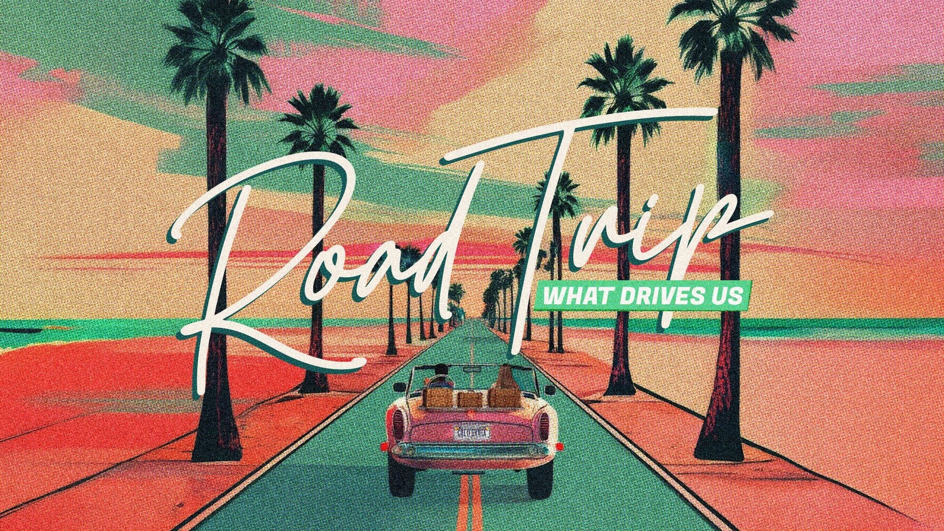 Road Trip - Life's Journey Sermon Series - Local Church Media