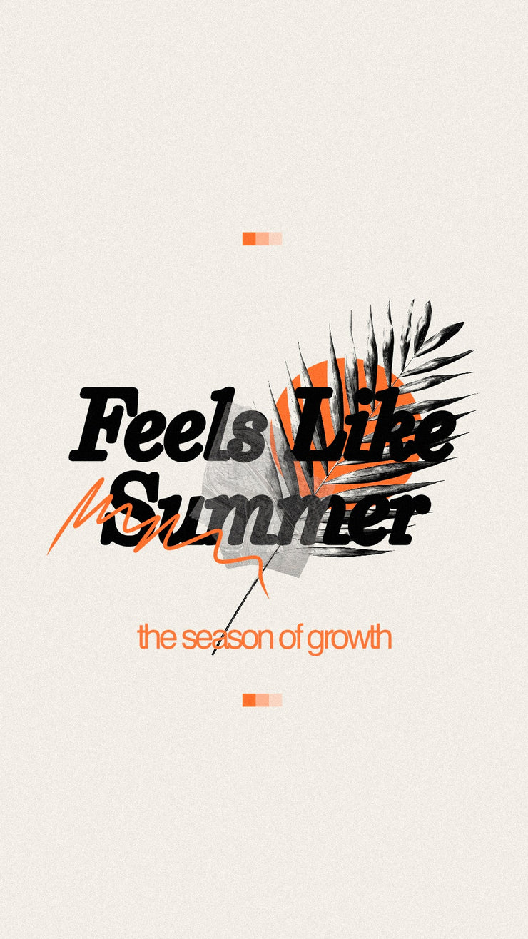 Rooted in Growth - Feels Like Summer - Local Church Media