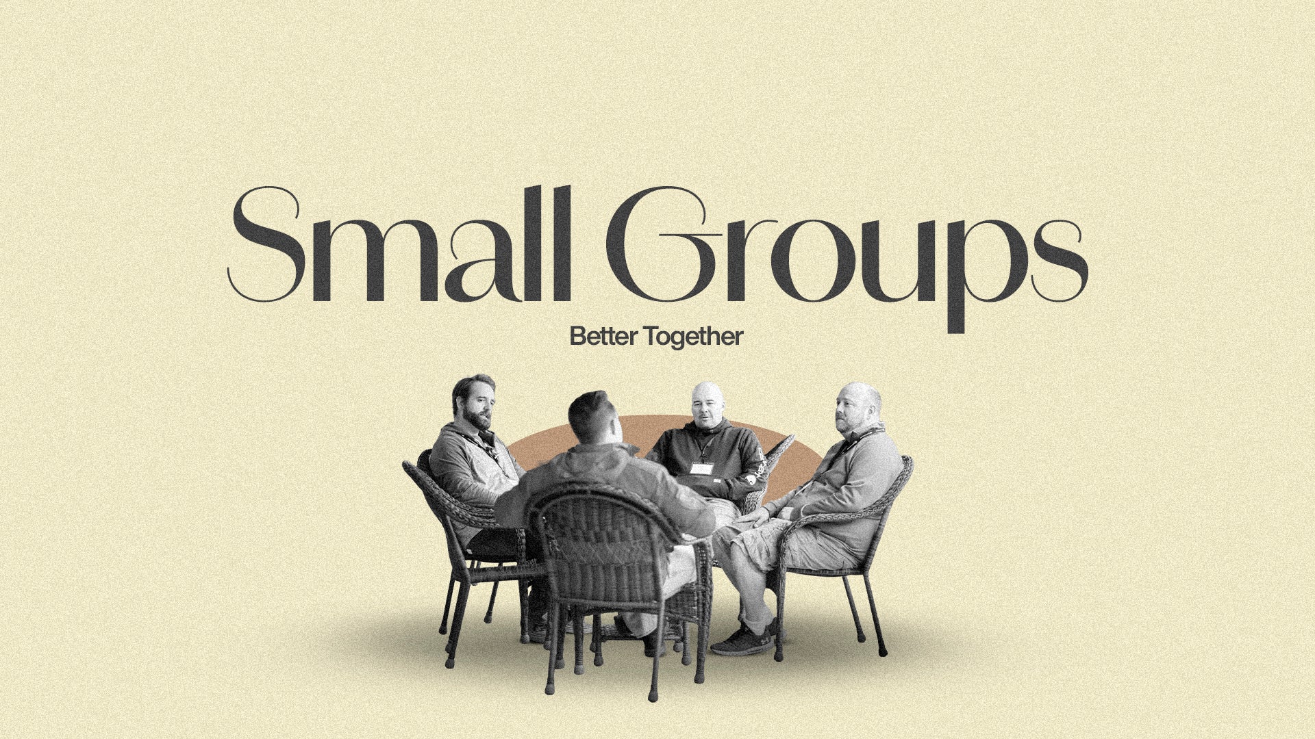 Small Groups - Building Faith, One Circle at a Time - Local Church Media