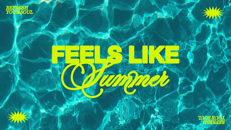 Soulful Revival - Feels Like Summer - Local Church Media