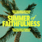 Summer of Steadfast Trust - Local Church Media