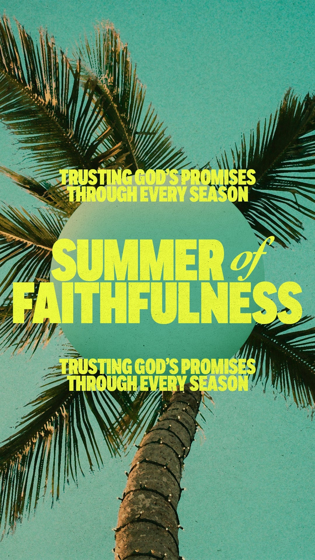 Summer of Steadfast Trust - Local Church Media