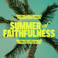 Summer of Steadfast Trust - Local Church Media