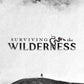 Surviving the Wilderness - Local Church Media