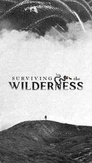 Surviving the Wilderness - Local Church Media