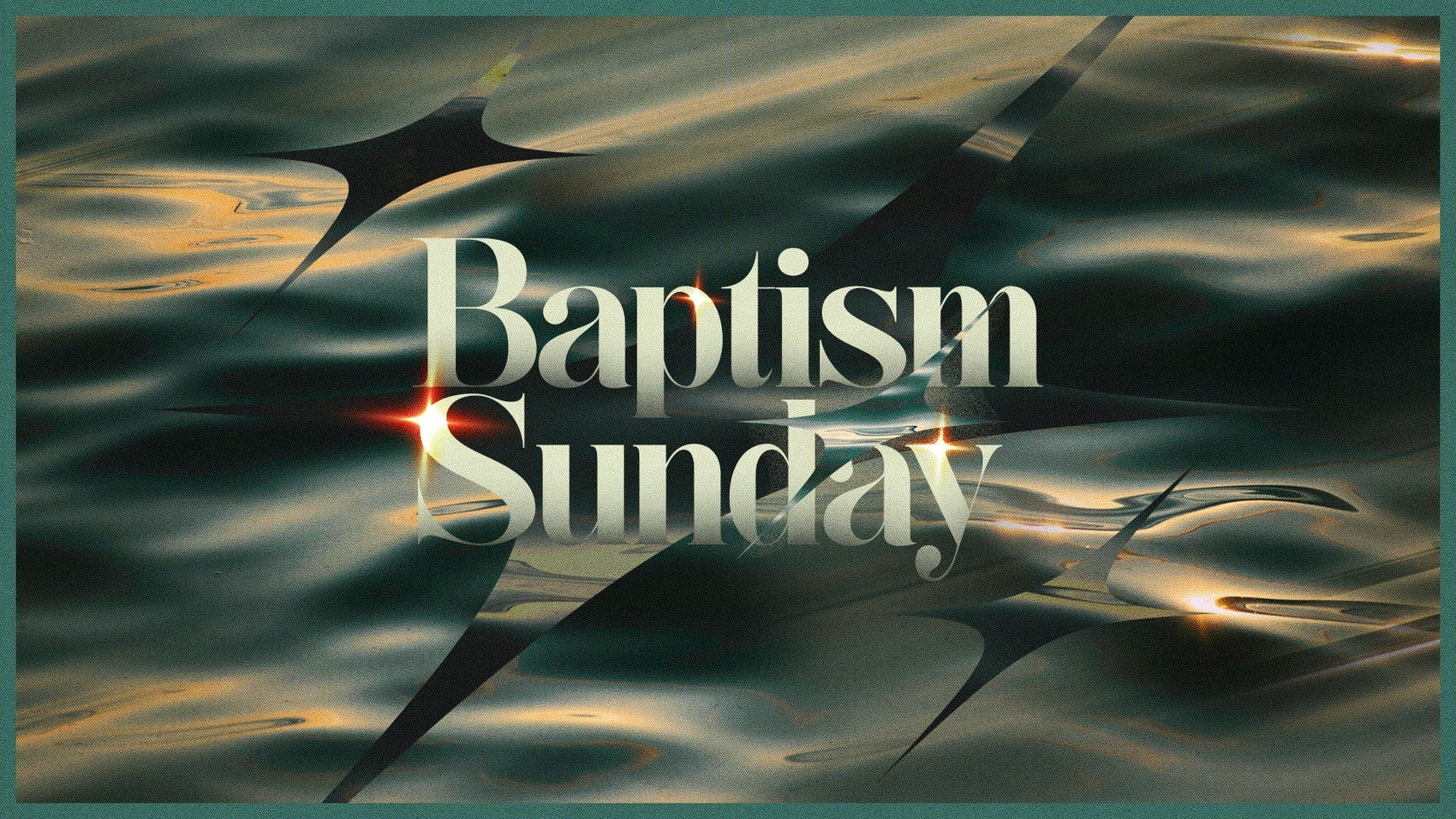 The Baptism Sunday - Local Church Media