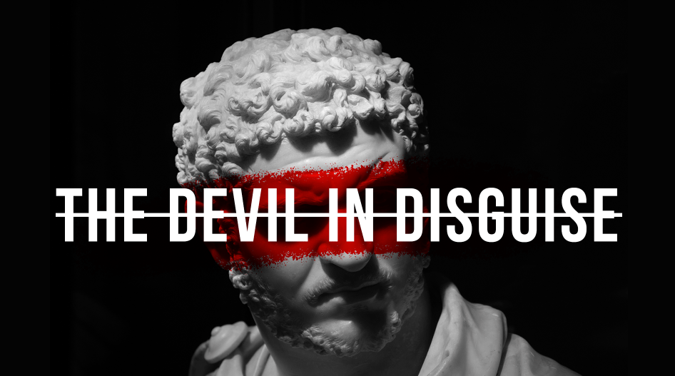 The Devil in Disguise - Local Church Media