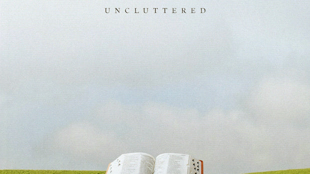 Uncluttered - Local Church Media