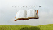 Uncluttered - Local Church Media