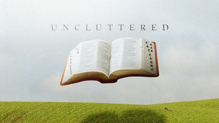 Uncluttered - Local Church Media