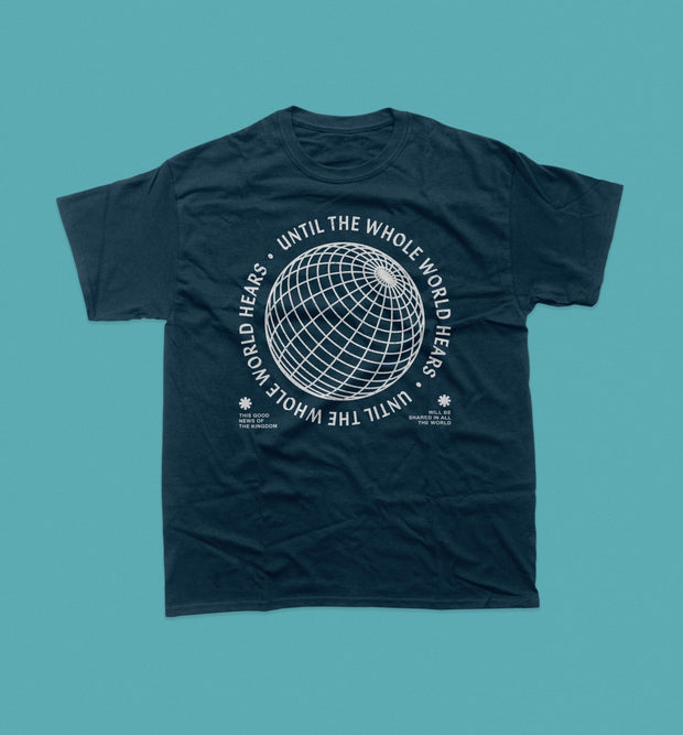 Until the Whole World Knows - Global Mission Shirt - Local Church Media