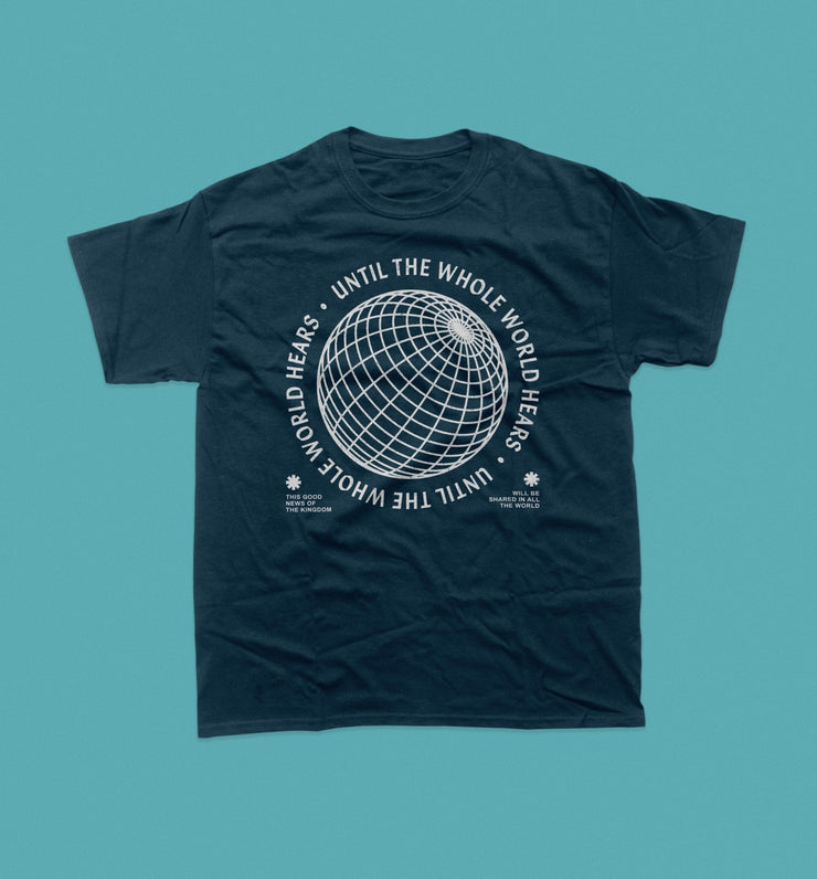Until the Whole World Knows - Global Mission Shirt - Local Church Media
