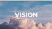 Vision - Seeing God's Purpose Clearly - Local Church Media