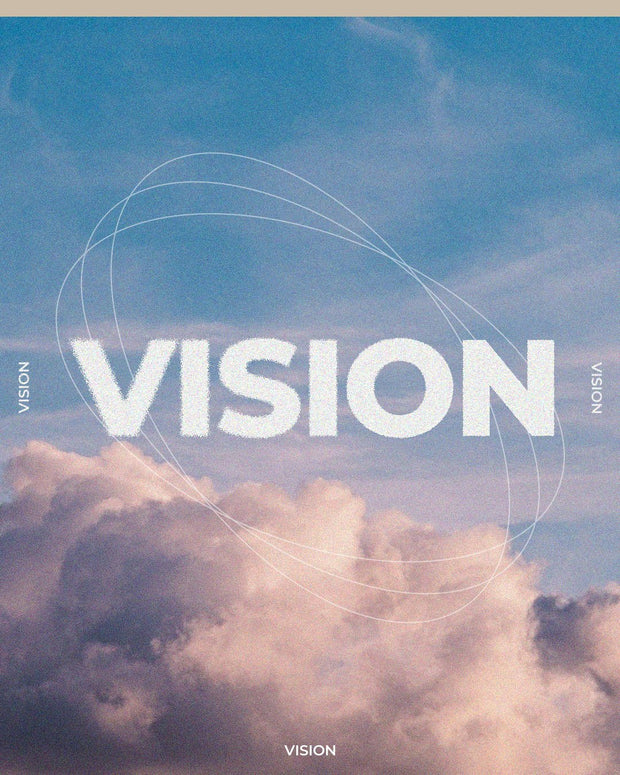 Vision - Seeing God's Purpose Clearly - Local Church Media