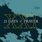 XXI Days of Prayer & Purpose - Local Church Media