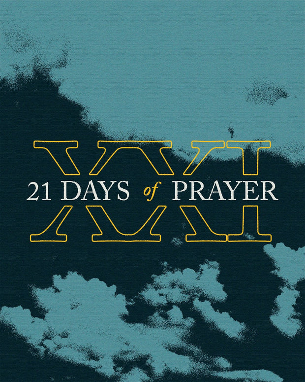 XXI Days of Prayer & Purpose - Local Church Media