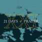 XXI Days of Prayer & Purpose - Local Church Media