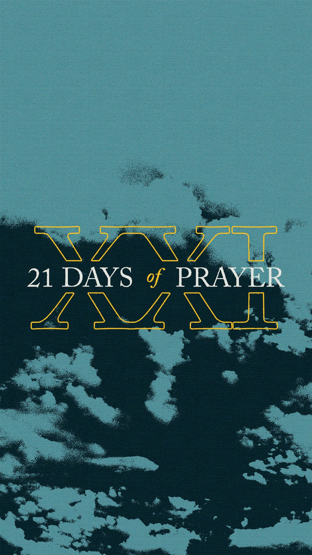 XXI Days of Prayer & Purpose - Local Church Media