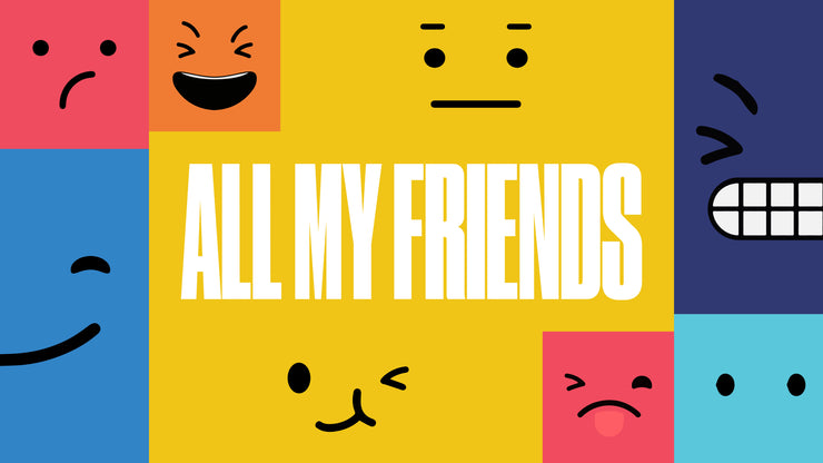 All My Friends