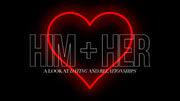 Him + Her