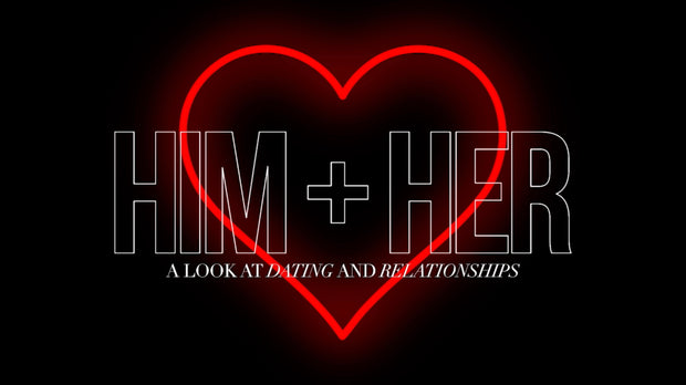 Him + Her