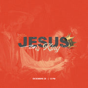 Jesus is King