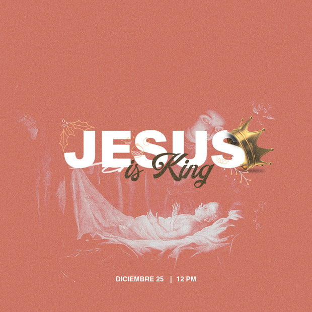 Jesus is King
