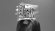 No Perfect People