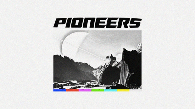 Pioneers