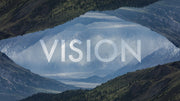 Vision