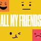 All My Friends - Local Church Media