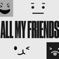 All My Friends - Local Church Media