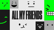 All My Friends - Local Church Media