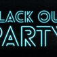 Black Out Party - Local Church Media