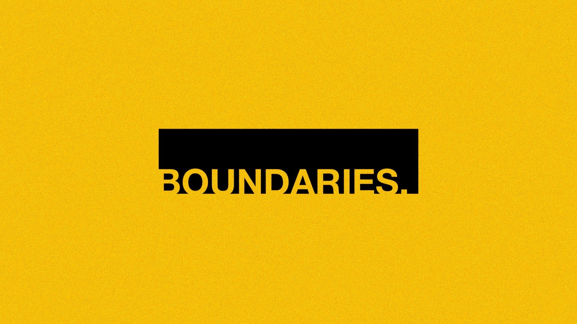 Boundaries - Local Church Media