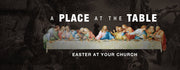 Easter At The Table - Local Church Media